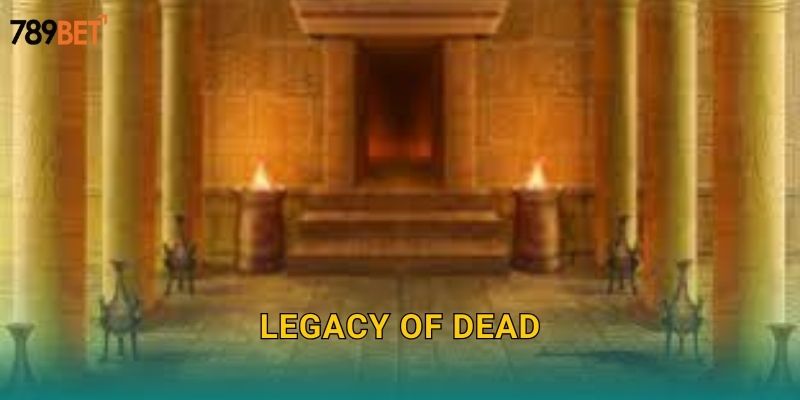 Legacy Of Dead 789bet sh – Di Sản Pharaoh