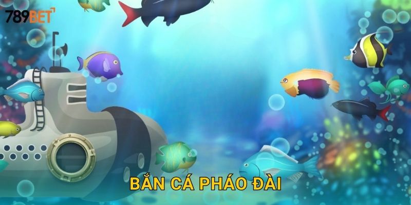 Bắn Cá Pháo Đài 789bet sh - Hỏa Lực Tối Thượng 28 Bắn Cá Pháo Đài 789bet sh – Hỏa Lực Tối Thượng