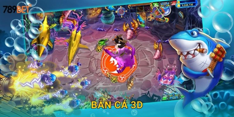 Bắn Cá 3D 789bet sh – Đồ Họa Đỉnh Cao 2025