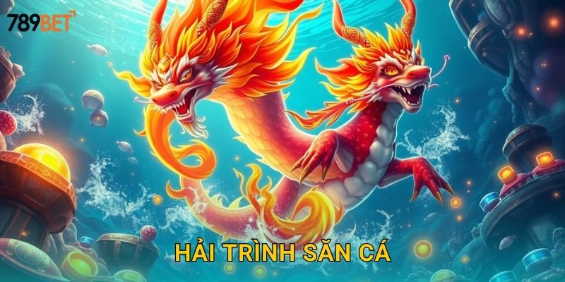 Hải Trình Săn Cá 789bet sh – Hành Trình Kỳ Thú